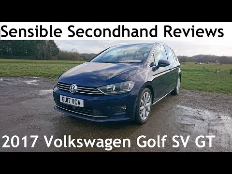 Sensible Secondhand Reviews: 2017 Volkswagen Golf SV (Sportsvan) 1.4 TSI Bluemotion ACT GT