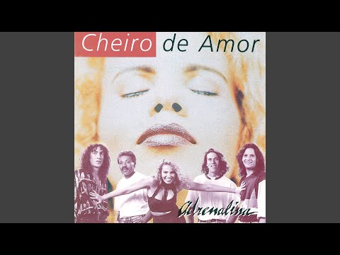 Me Ama - Cheiro De Amor