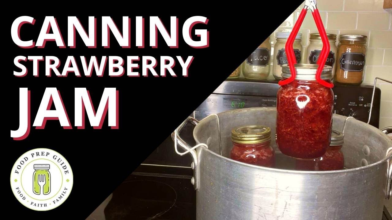 How to Make Strawberry Jam | A Canning Recipe