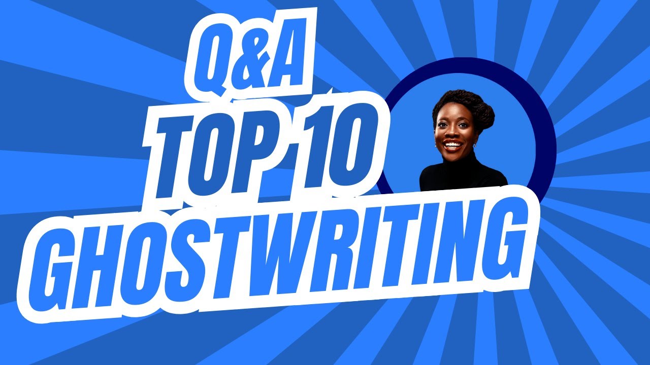 Q&A w/a Ghostwriter - Write Way Consulting: Top 10 Common Questions About Ghostwriting