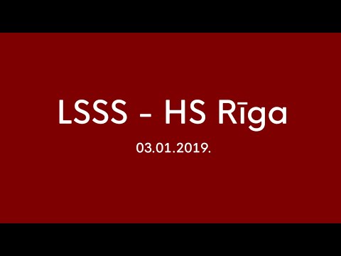 LSSS - HS Rīga 2004  03.01.2020.