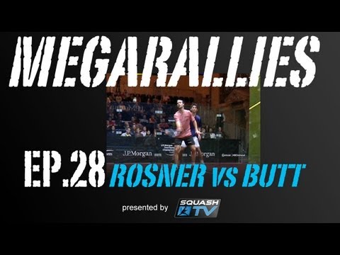 Squash : MegaRallies - Rosner v Butt - EP.28