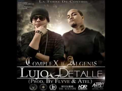 COMPLEX FT ALGENIS THE OTHER FACE LUJO Y DETALLES NEW (2012)