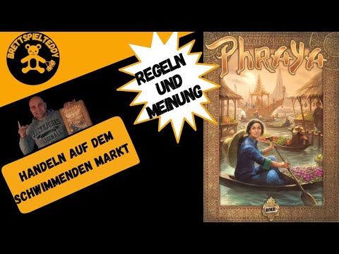Phraya - Game - Board Game Teddy - Rules and Opinion - Board Games