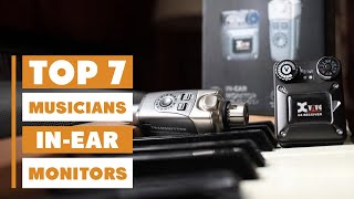 Top 7 Best In-Ear Monitors for Musicians – Ultimate Sound & Comfort Tested
