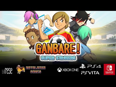 Ganbare! Super Strikers - Launch Trailer thumbnail