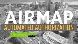 Airmap Automated Authorization | How To