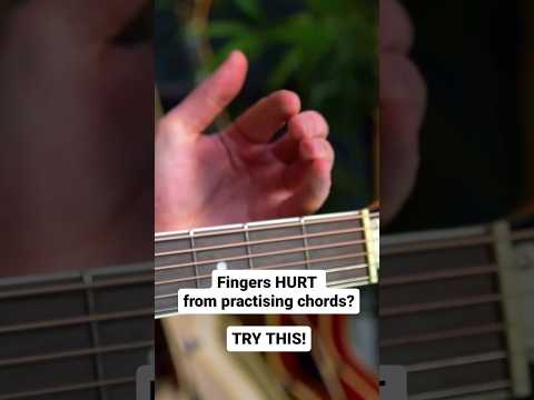 Fingers still HURT from practising chords? Try THIS
