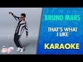 Bruno Mars - That's What I Like (Karaoke) | CantoYo Bruno Mars - That's What I Like (Karaoke) | CantoYo
