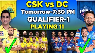 IPL 2021 | Chennai Super Kings vs Delhi Capitals Playing 11 | CSK vs DC 2021 Playing 11| QUALIFIER 1