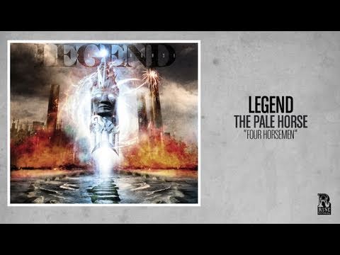 Legend - Four Horsemen (Featuring Brook Reaves of Impending Doom)