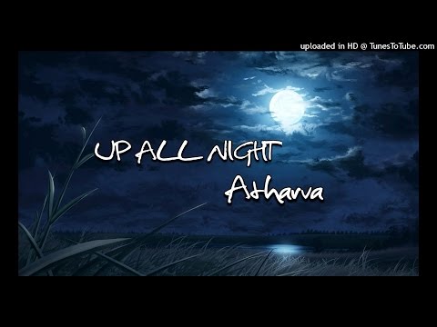 Up All Night Charlie Puth Cover by - Atharva