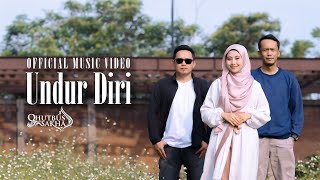 Download lagu Undur Diri (Wawa Shazwa) - Qhutbus Sakha mp3 Download lagu Undur Diri (Wawa Shazwa) - Qhutbus Sakha mp3