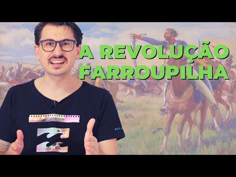 THE FARROUPILHA REVOLUTION || VOGALIZING HISTORY