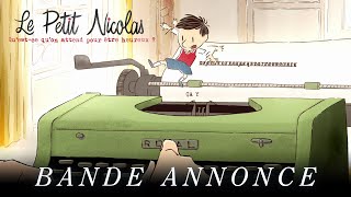 Le Petit Nicolas, qu'est ce qu'on attend pour être heureux ? - Bande annonce officielle