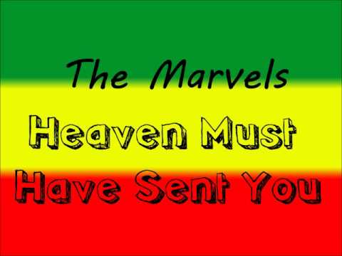 The Marvels - Heaven Must Have Sent You