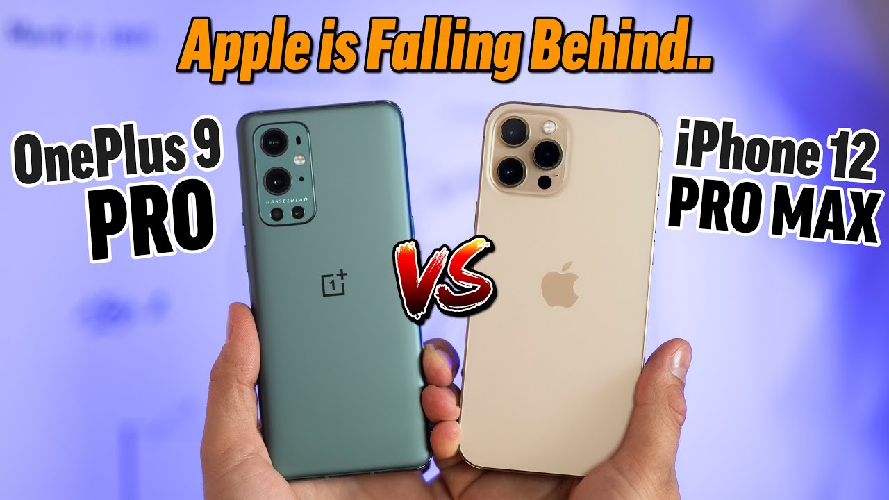 OnePlus 9 Pro vs iPhone 12 Pro Max - Ultimate Comparison
