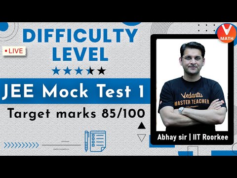 JEE Main Mock Test | Part-1 | JEE Maths | Abhay Mahajan Sir | Vedantu Math