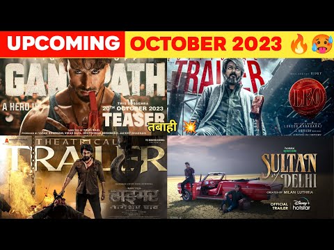 15 Upcoming Movies And Web Series In October 2023 (Hindi) | Upcoming Bollywood & South Indian Films