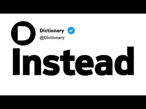 Instead Antonyms