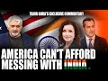 A Shut-up call from India -America can't afford messing with India-Tahir Gora's Exclusive Commentary