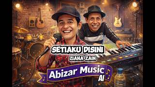 Download lagu SETIAKU DISINI - Abizar Music (Cover Ai) mp3