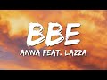 ANNA Lazza BBE Testo Lyrics