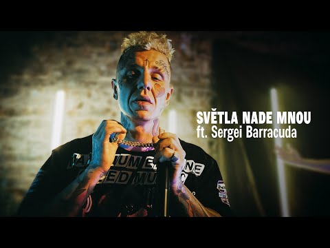 Willy Vynic - Světla nade mnou ft. Sergei Barracuda (OFFICIAL VIDEO)