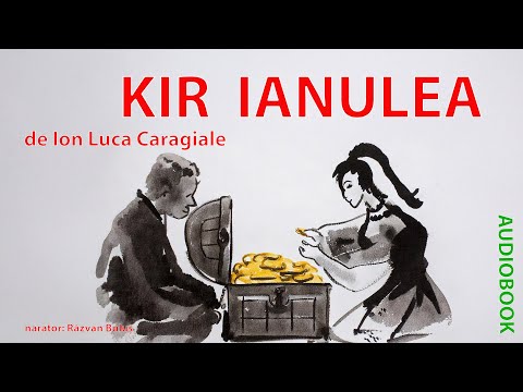 KIR IANULEA - Ion Luca Caragiale | AudioBOOK de Razvan Bulus