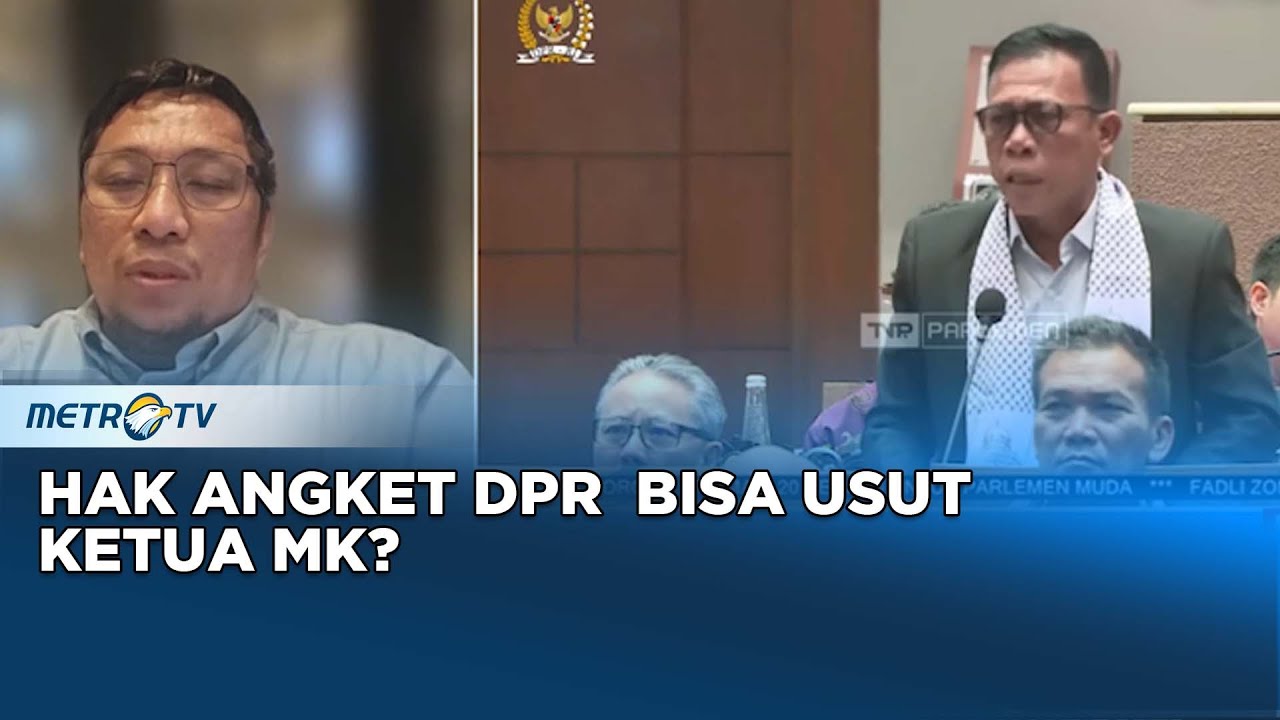 BERITA PEMILU - Hak Angket DPR Bisa Usut Ketua MK