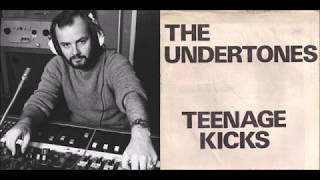 The Undertones - Teenage Kicks (c/w John Peel intro &amp; outro, 3 Oct 1978)