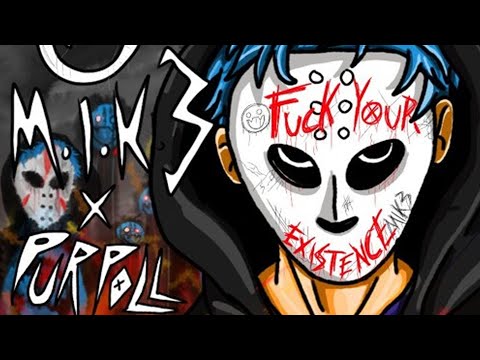 M.I.K.3 - Fuck Your Existence (Feat. Purpoll) [Prod. TORR3N]