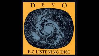 Devo - Jurisdiction of Luv (E-Z Listening Version)