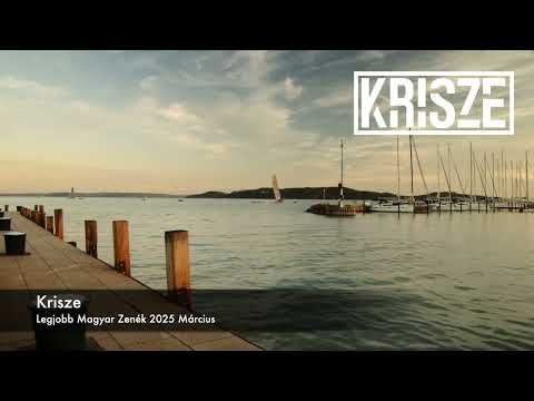Legjobb Magyar Zenék 2025 Március - Hungarian Music Mix 2025 March by Krisze