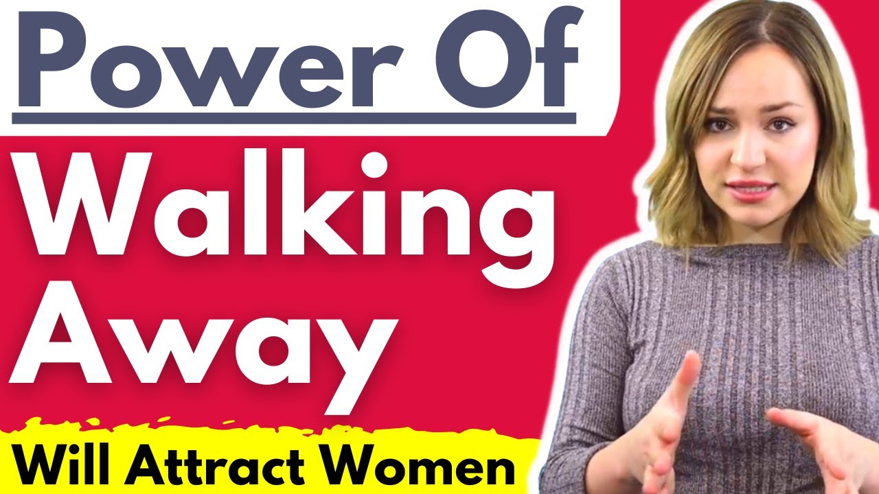 The Power Of Walking Away – This Increases Attraction INSTANTLY And Makes Girls Fall For You