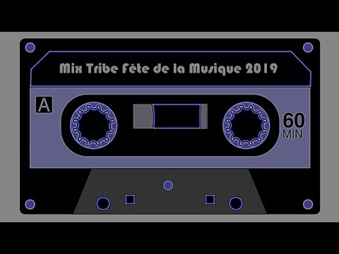 Mix Tribe Fête de la Musique 2019 v2