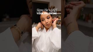 He’s NOT Your Valentine 🙅🏽‍♀️❤️‍🩹