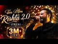 Tera Mera Rishta 2.0 - Mustafa Zahid 