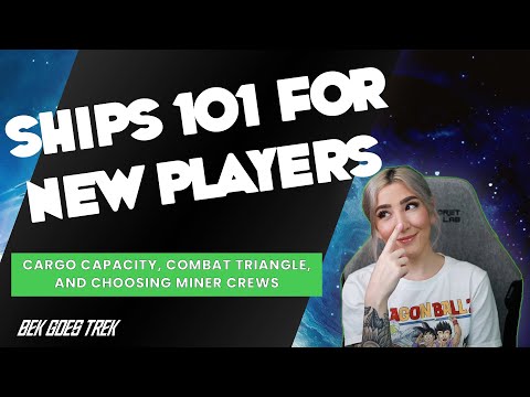 Ships 101 | Cargo Capacity, Combat Triangle, and Miner Crews | Beginner's Star Trek Fleet Command