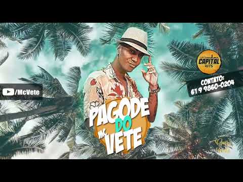 EU AMO VOCÊ - MC VETE (PAGODE DO MC VETE)