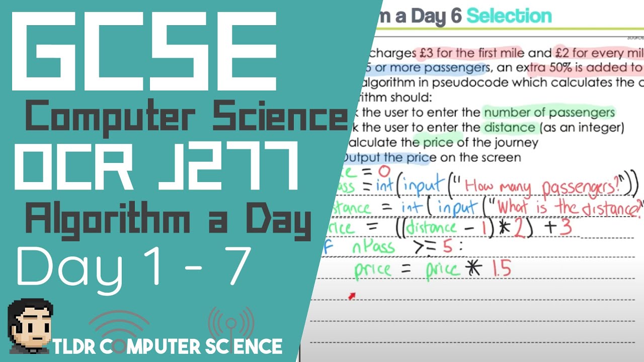 GCSE Computer Science - Algorithm a day - 1 - 7