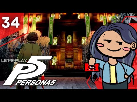 PAYBACK TIME | PERSONA 5 ROYAL FIRST PLAYTHROUGH (PT 34)