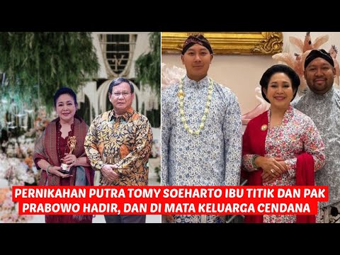 Ibu Titiek Soeharto di Mata Keluarga Cendana Setelah Prabowo Jadi Presiden di pernikahan putra tomy