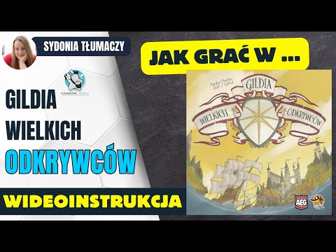 Jak grać w: GILDIA WIELKICH ODKRYWCÓW | Zasady gry | Instrukcja video