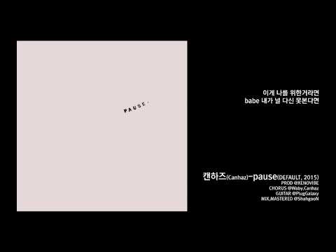Canhaz - pause (DEFAULT, 2015) [Lyric Video]