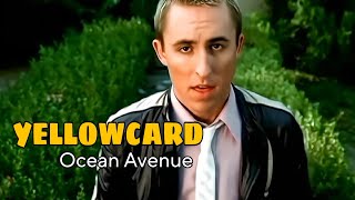 [4K] Yellowcard - Ocean Avenue (Music Video)