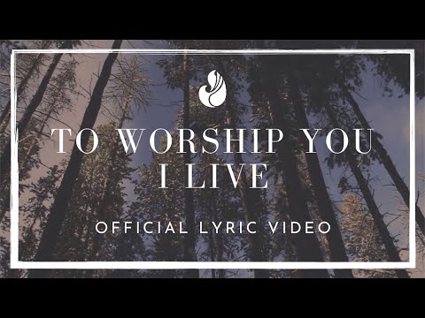 To Worship You I Live Official Lyric Video | WorshipMob live + spontaneous