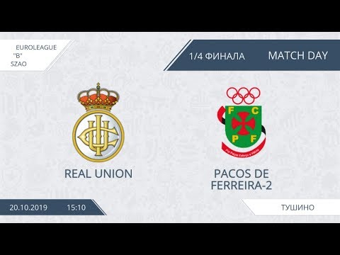 AFL19. EuroLeague. SZAO. Division B. 1/4.  Real Union-Pacos de Ferreira-2