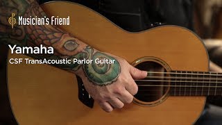 Video thumbnail for Yamaha CSF-TA TransAcoustic Parlor Guitar - All Playing, No Talking by Musician's Friend
