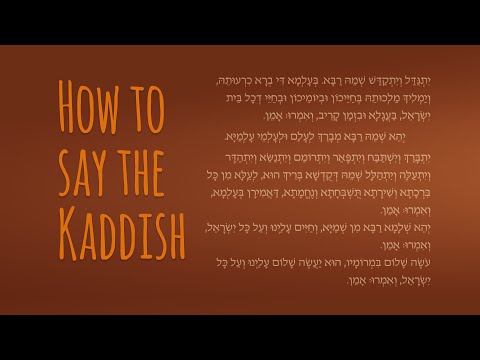How to Say the Mourners Kaddish - The Jewish Prayer of Mourning